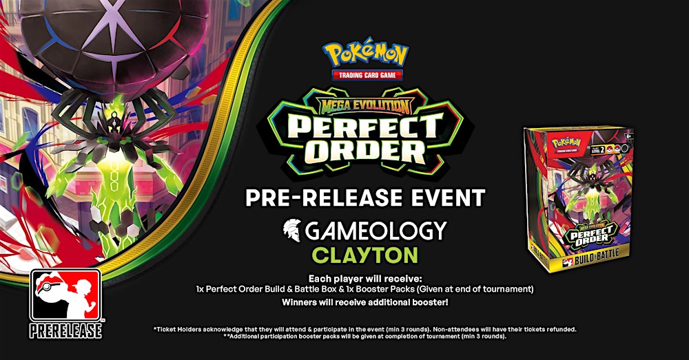 POKEMON  - Perfect Order Pre-Release - Gameology CLAYTON - 14/03/26