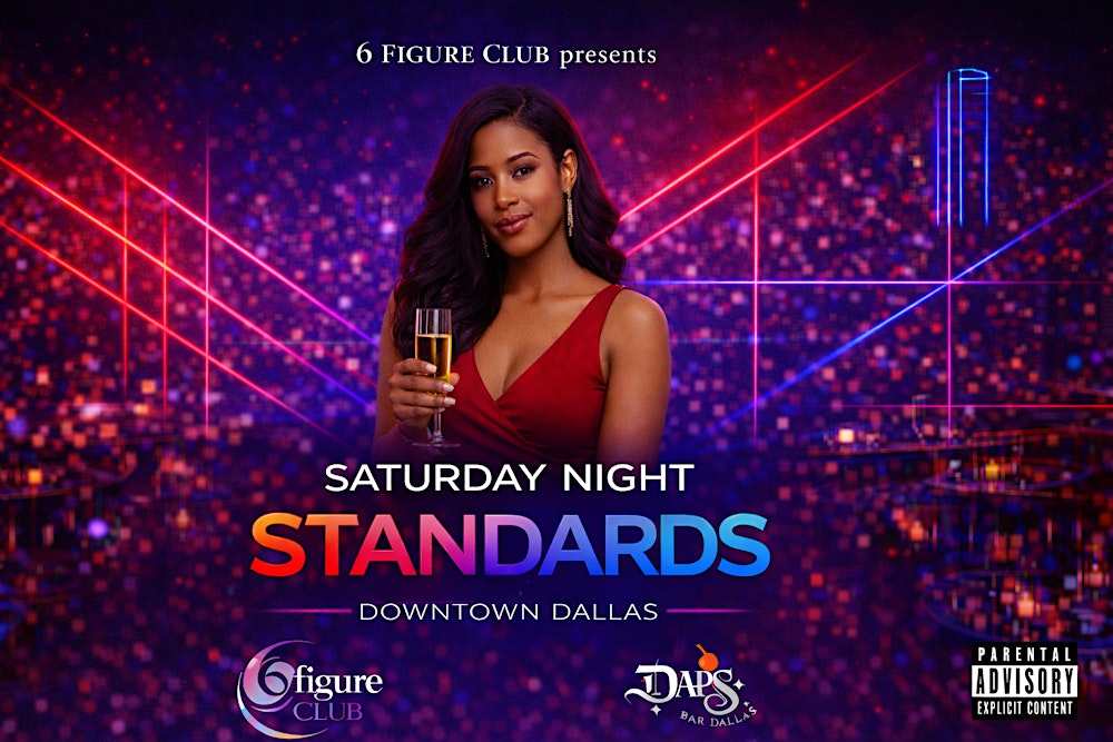 6 Figure Club Presents : Saturday Night Standards
