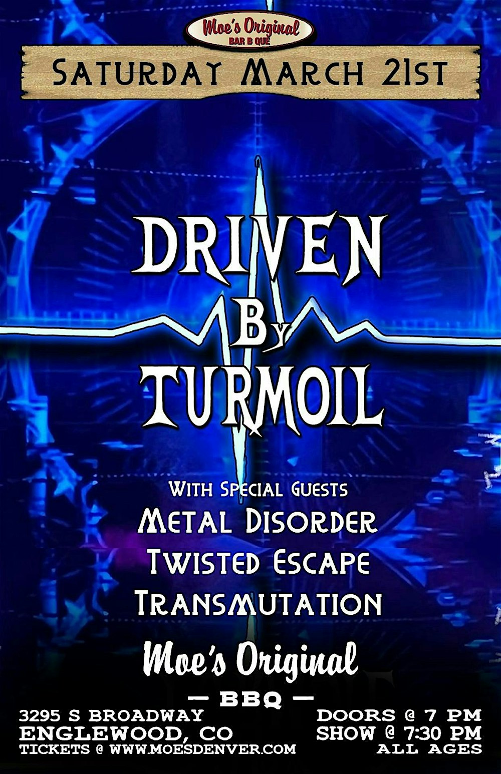 Driven By Turmoil w/ Metal Disorder + Twisted Escape + Transmutation