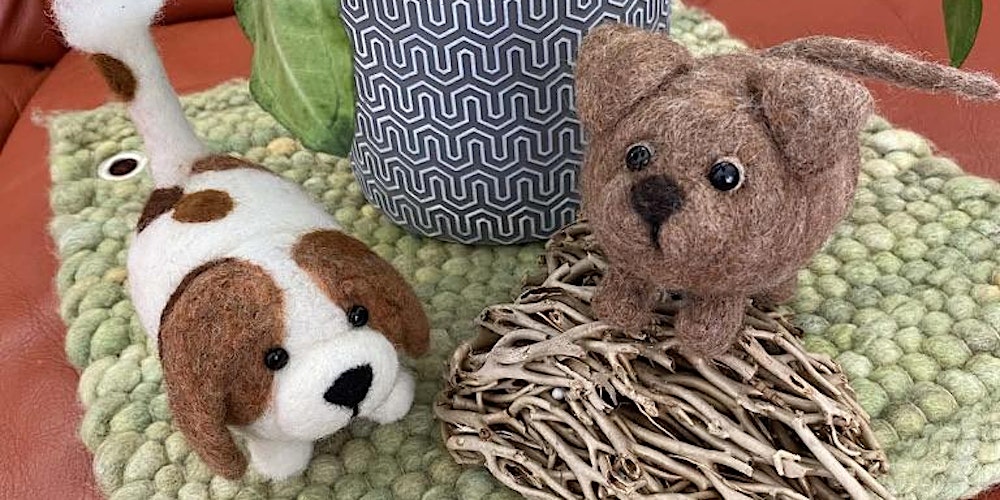 Needle Felted Pudgy Puppy Workshop