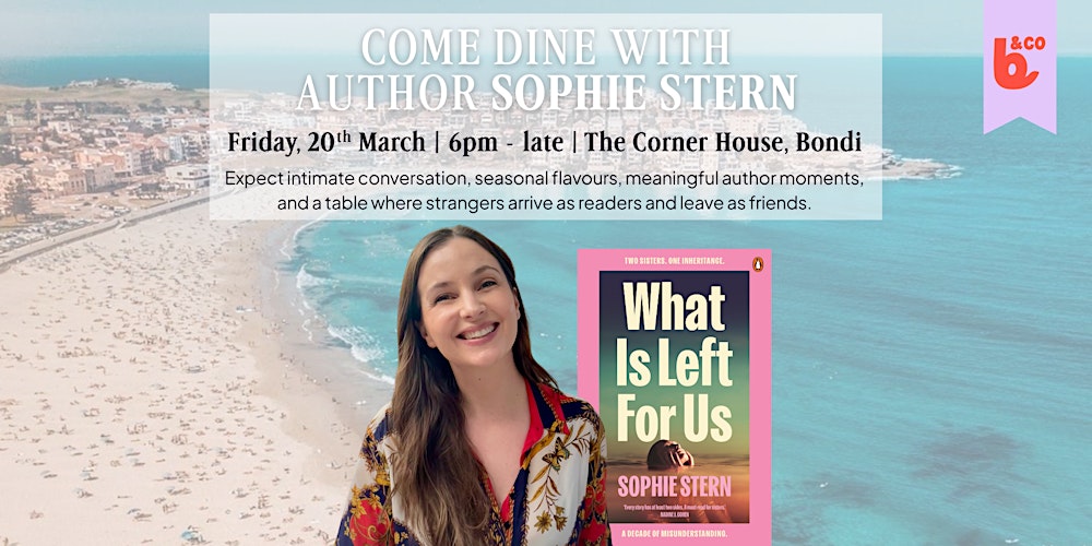 Bound to Dine: An Intimate Literary Dinner with Sophie Stern | Bondi