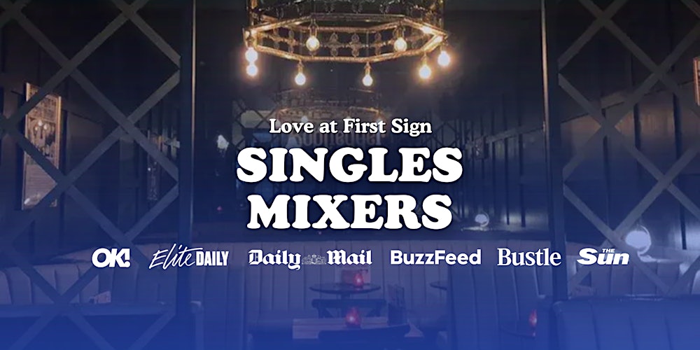 30s & 40s Single's Mixer with Love at First Sign