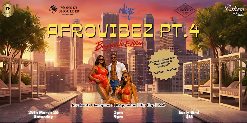 Afrovibez Pt. 4: Baywatch Edition