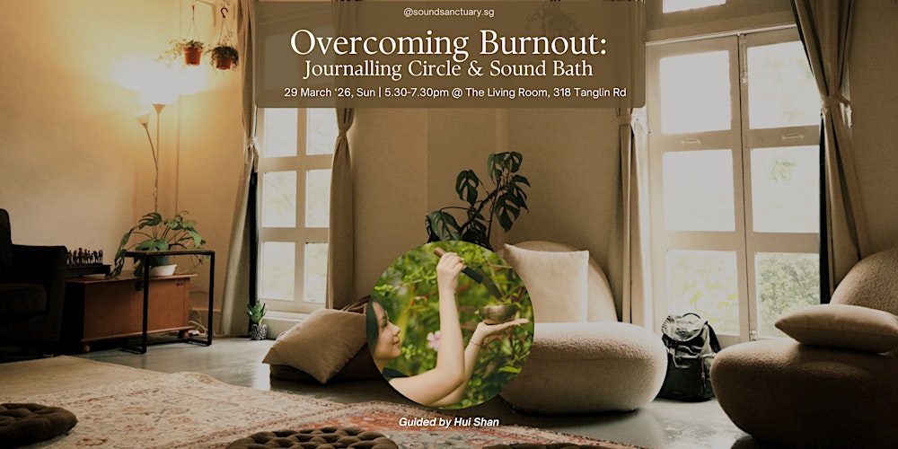 Overcoming Burnout: Journalling & Sound Bath