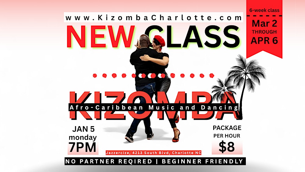 NEW!!! Kizomba Dance Class  - Beginner Friendly - Afro-Caribbean Music