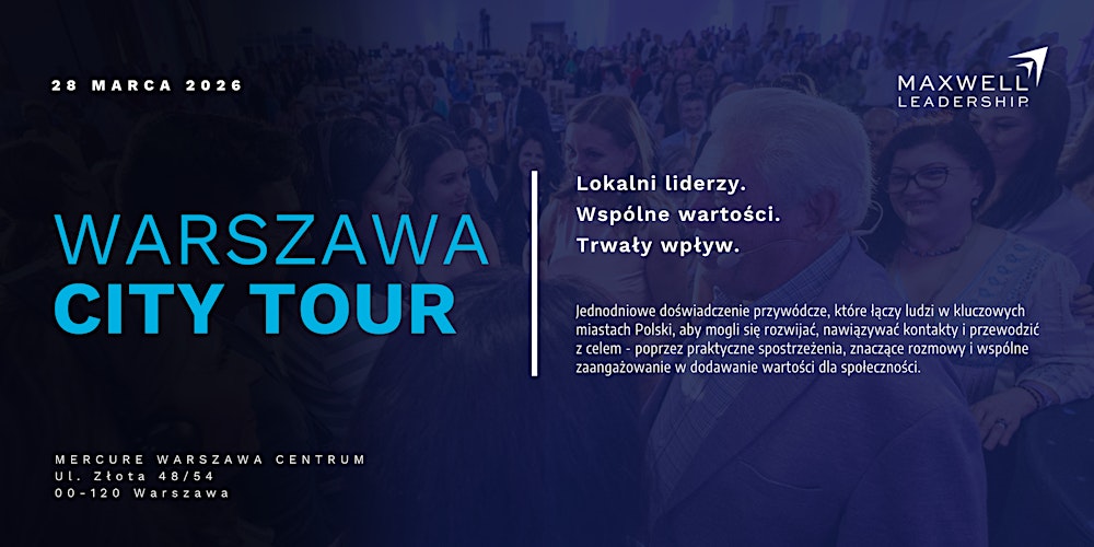 Maxwell Leadership Poland - Warsaw City Tour