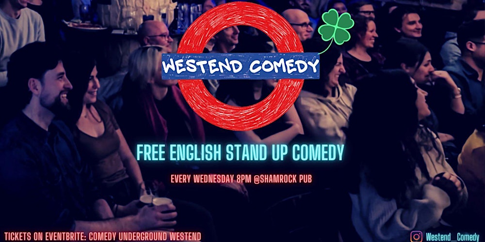 Westend Comedy Club -  English Standup Open Mic in Munich