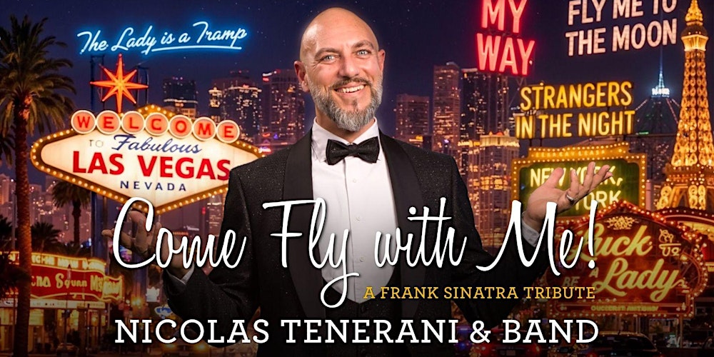 Come Fly with Me - A Frank Sinatra Tribute. Nicolas Tenerani & Band