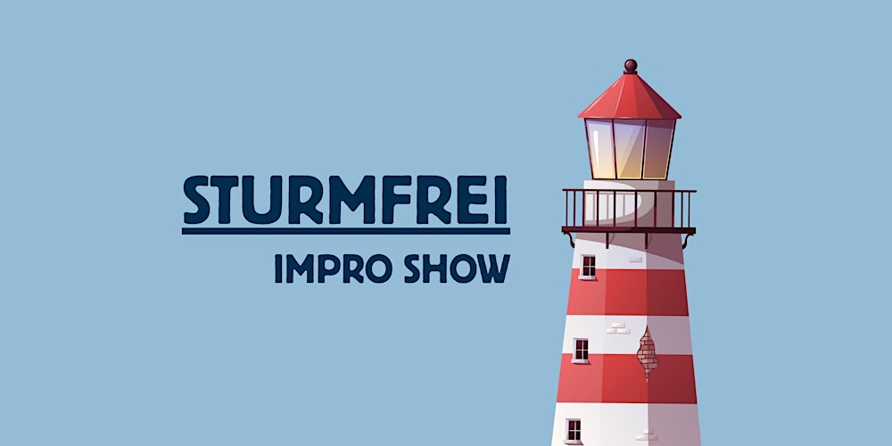 Sturmfrei - Impro Show