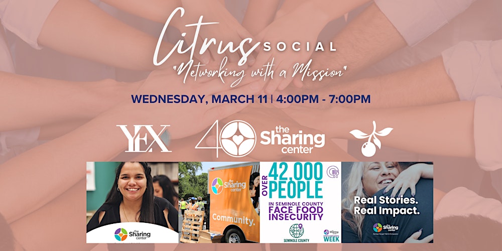The Citrus Social: Networking with The Sharing Center