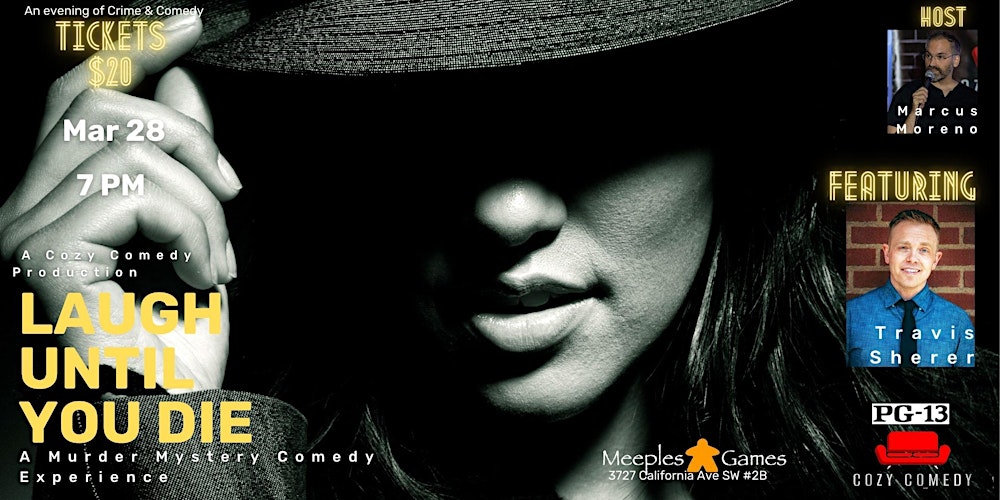 Laugh Until You Die: Murder Mystery Comedy Experience!