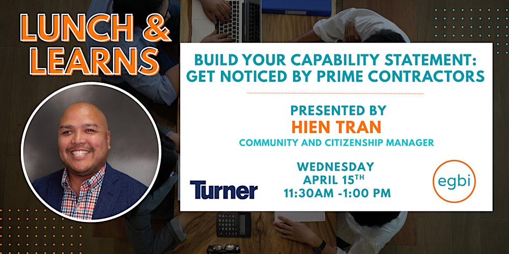 Lunch & Learn-Build Your Capability Statement to Get Noticed by Contractors