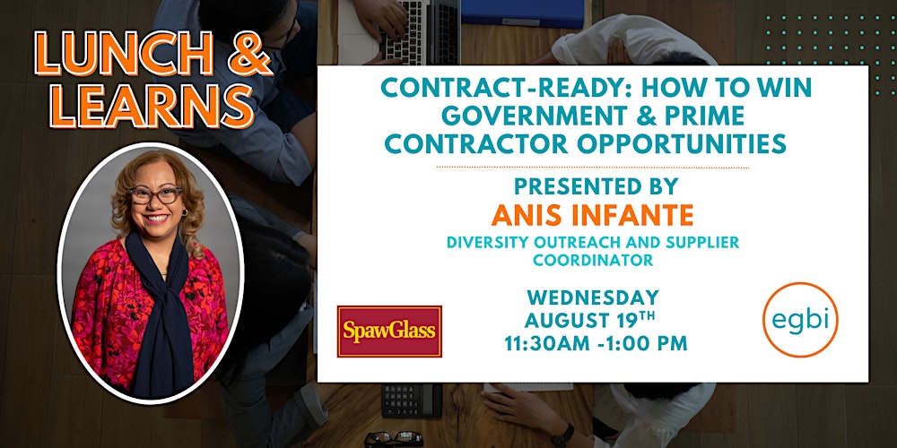 Lunch & Learn: Contract Ready-How to Win Goverment & Prime Contractor Work
