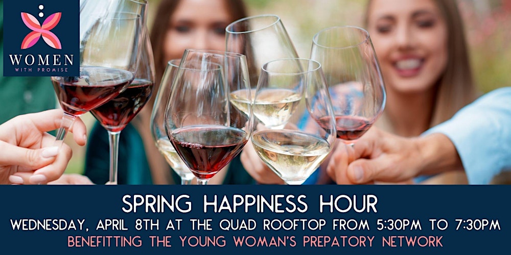 Women With Promise  Spring Happiness Hour