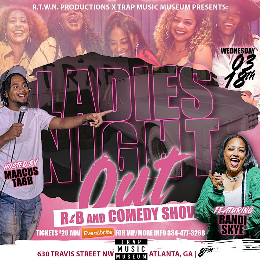 Ladies Night Out: R&B and Comedy Show