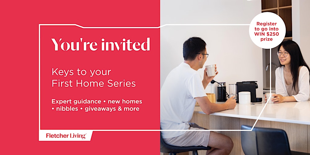 Keys to Your First Home – Information Evening Series