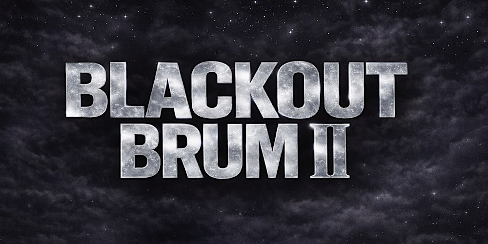 BLACKOUT BRUM II