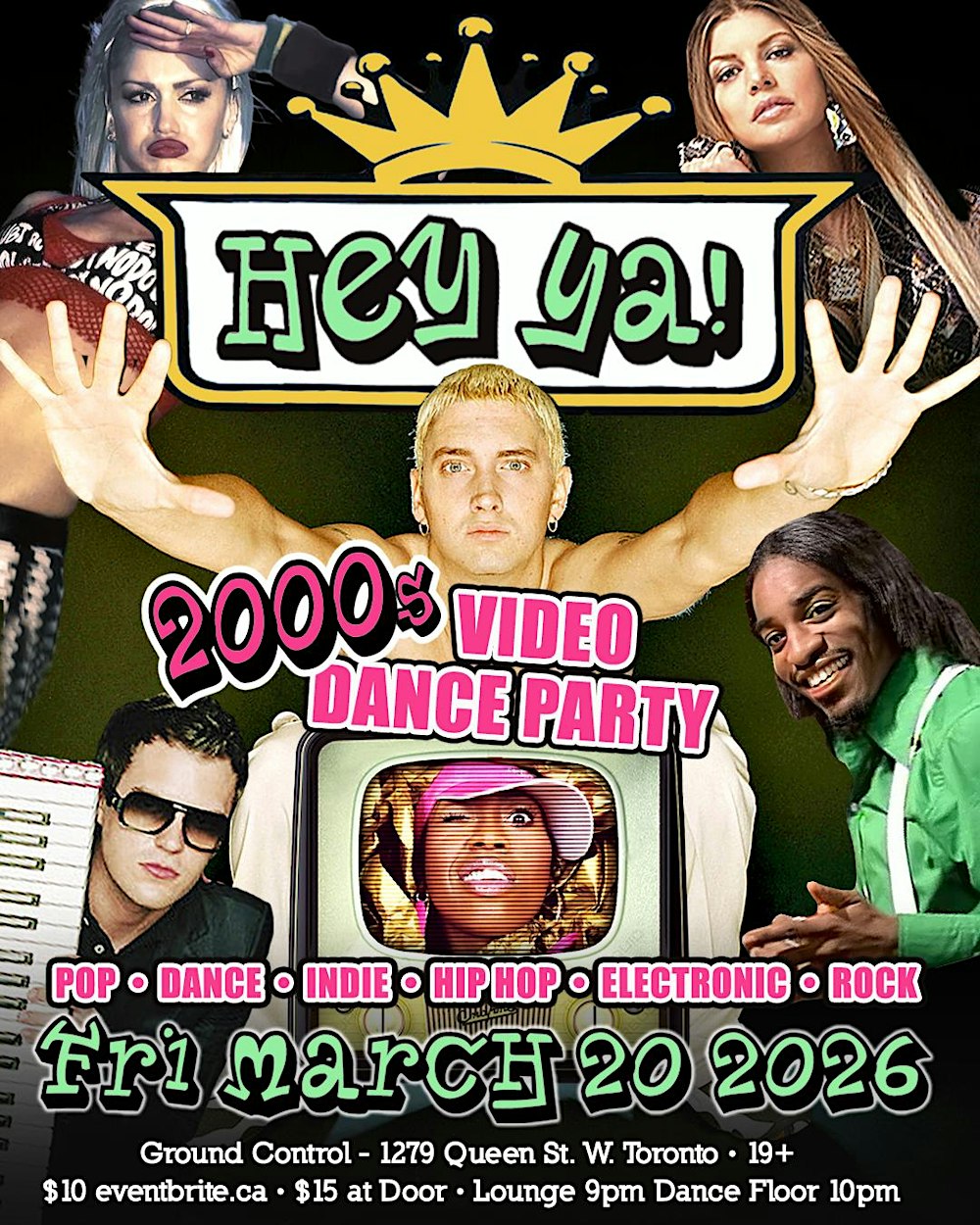 HEY YA! 2000s Video Dance Party - POP/INDIE/DANCE/ROCK/ELECTRONIC/HIPHOP