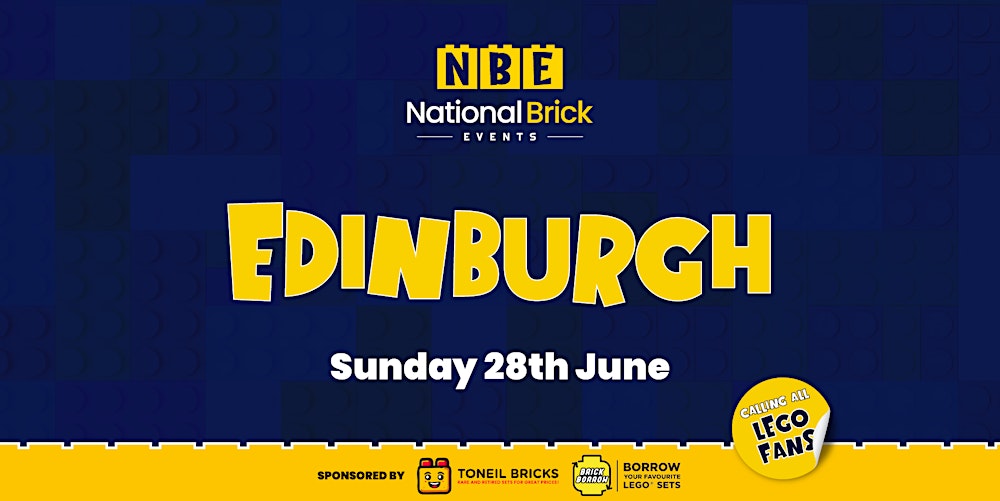 National Brick Events - Edinburgh