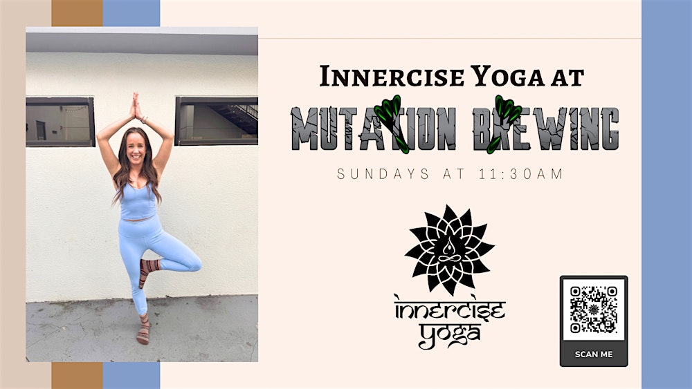 Innercise Yoga at Mutation Brewing - March