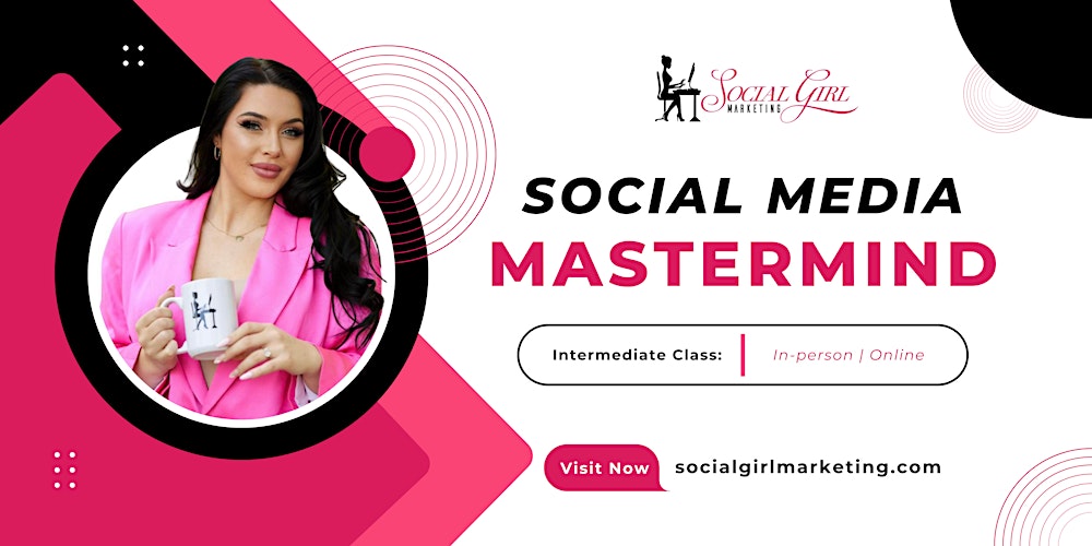 Social Media Mastermind (Intermediate)