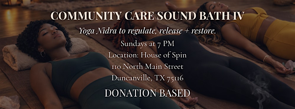 Community Care Sound Bath IV