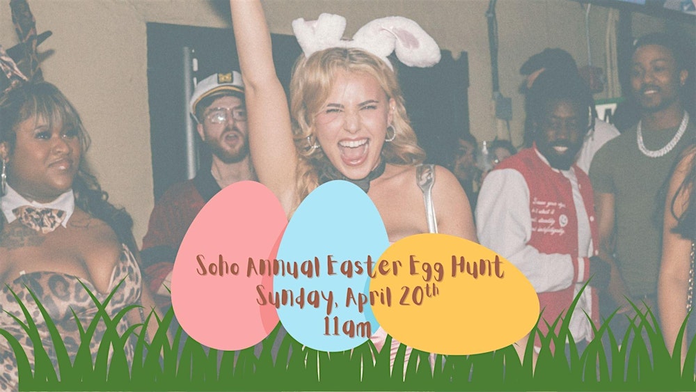Soho Annual Easter Egg Hunt