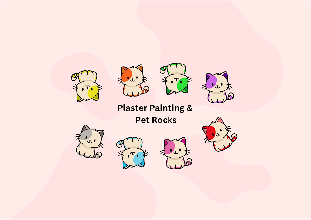 April School Holiday Workshop - Plaster Painting and Pet Rock Creations