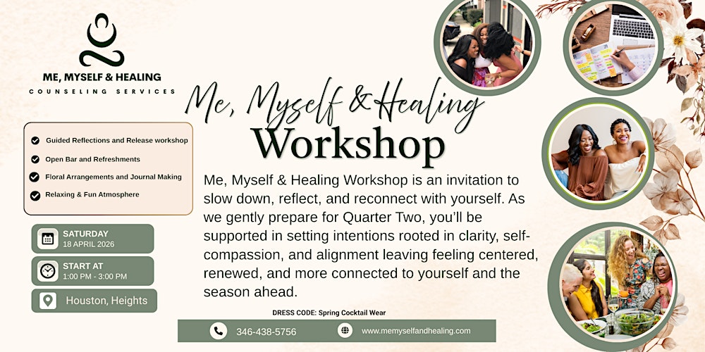 Me, Myself and Healing Workshop