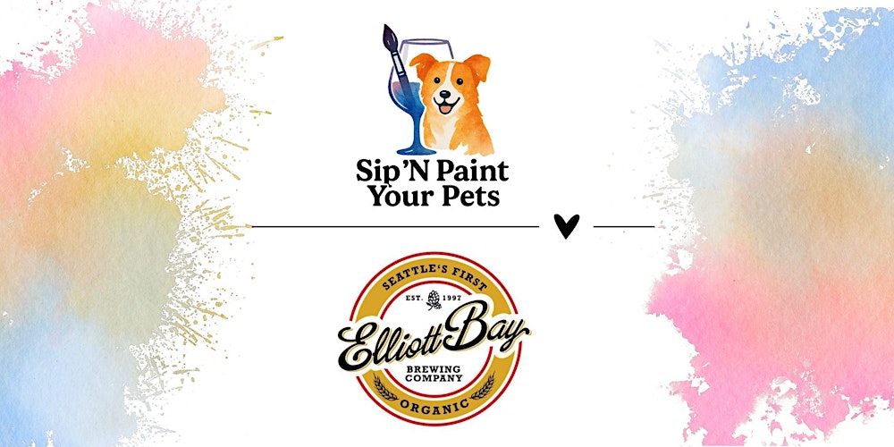 Sip n Paint your pets - Elliot Bay Brewing (Lake City)