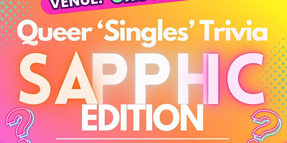 Questionable - SAPPHIC EDITION : Queer Singles Trivia