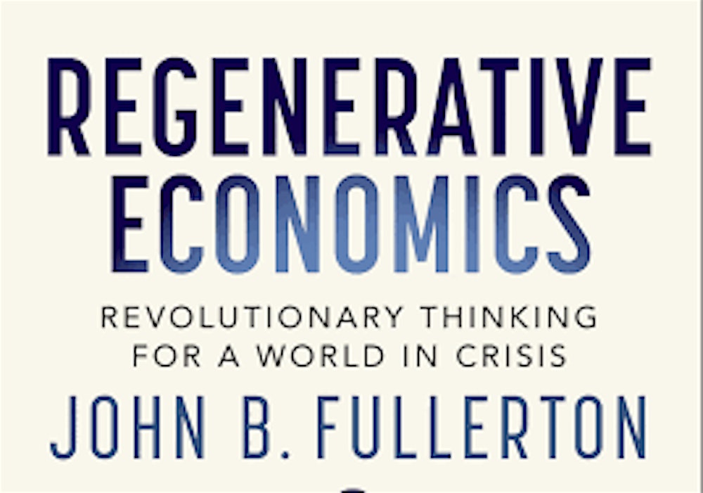 GP Dinner #195 | Regenerative Economics w/John Fullerton