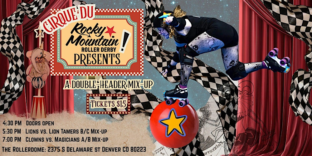 Cirque du Rocky Mountain Roller Derby