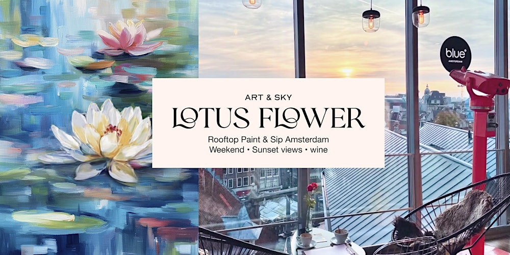 Wednesday Rooftop Painting Experience: Lotus Flower Acrylic Workshop (2h30)