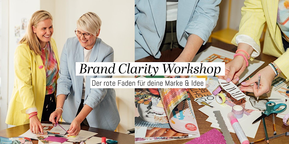Brand Clarity Workshop - der rote Faden für deine Marke und Idee