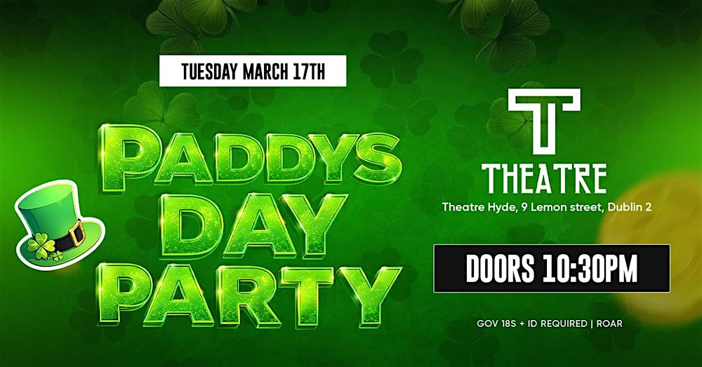 Paddy's Day Rooftop Party @ Theatre Hyde, Dublin