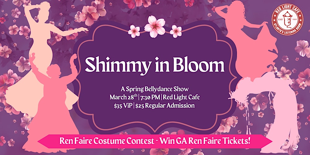 Shimmy In Bloom: A Spring Bellydance Show