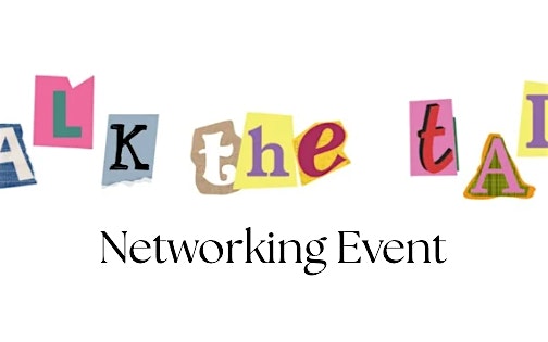 “Talk the Talk”  Presents Network & Chill