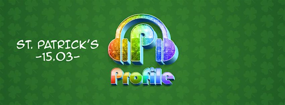 PROFILE ST PATRICK'S EVENT