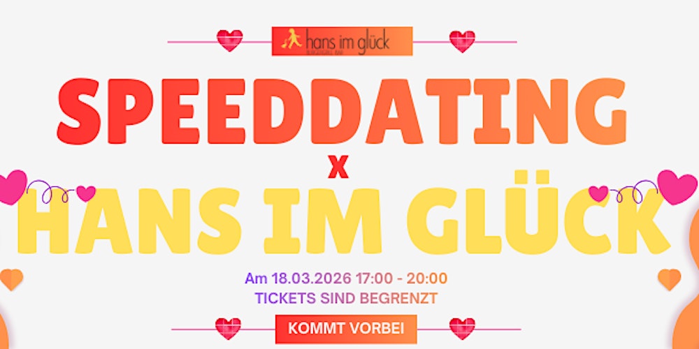 SpeedDating Night x Hans im Glück Beuel