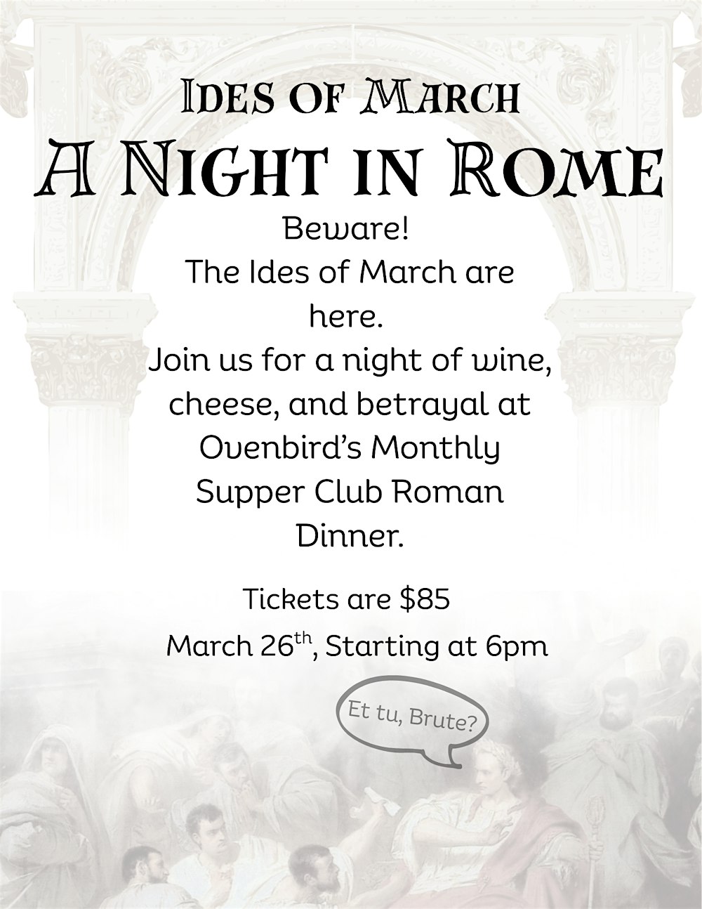 The Ides of March | A Night in Rome