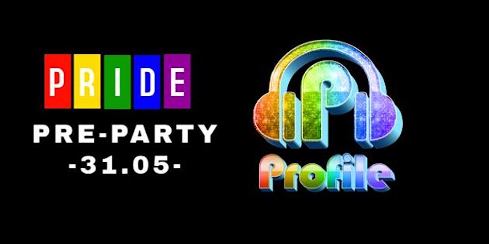 PROFILE PRIDE PRE-PARTY