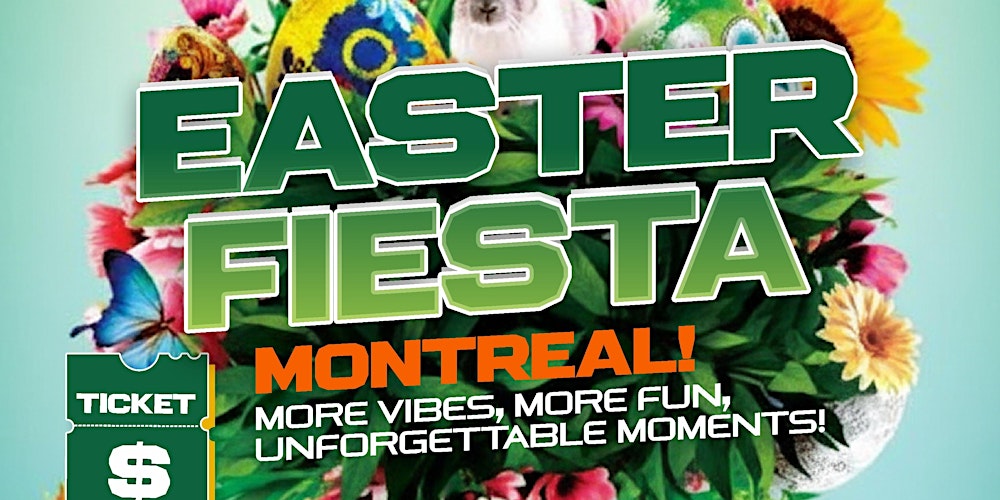 2026 Easter Fiesta in Montreal