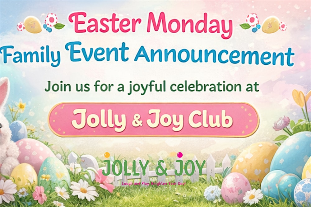 Easter Monday Family Event