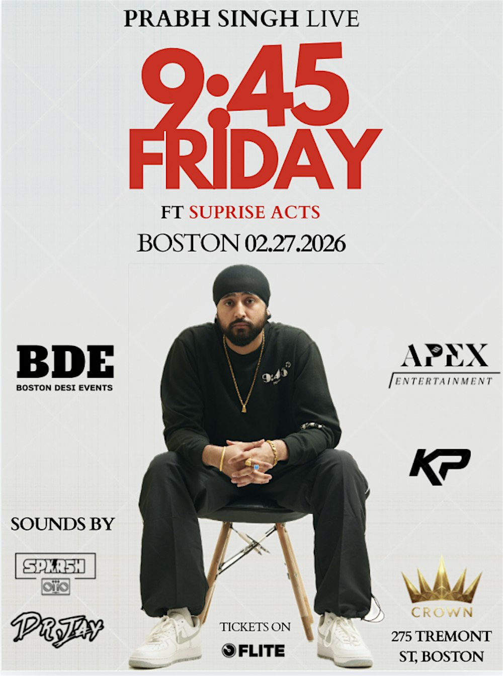 9:45 Friday: Hosted by Prabh Singh