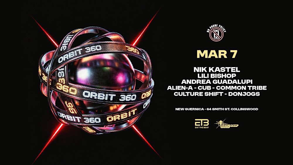 Eat The Beat : ORBIT 360° ft. NIK KASTEL