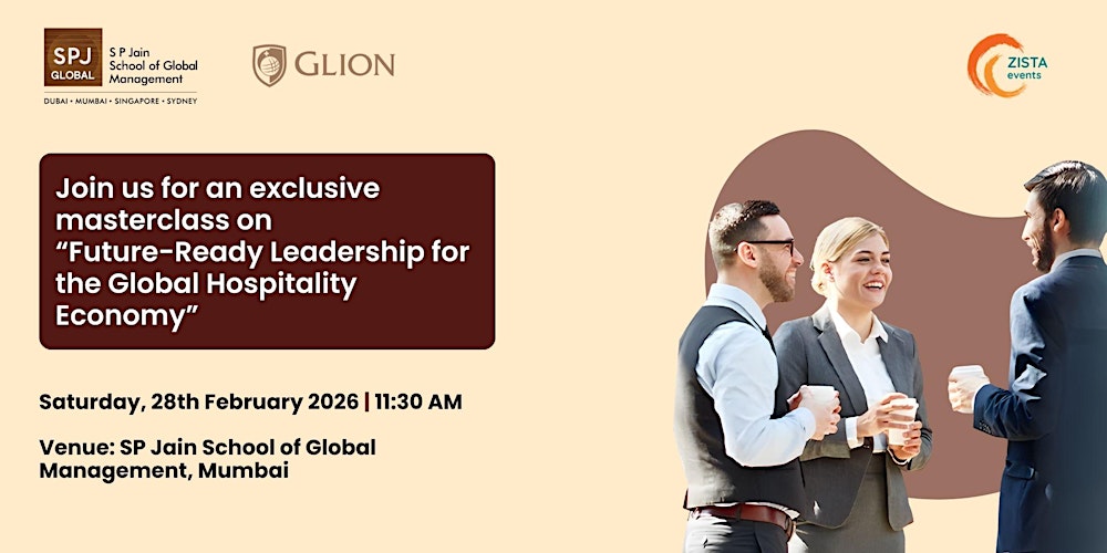 Hospitality & Business Leadership Masterclass:  SP Jain School Mumbai
