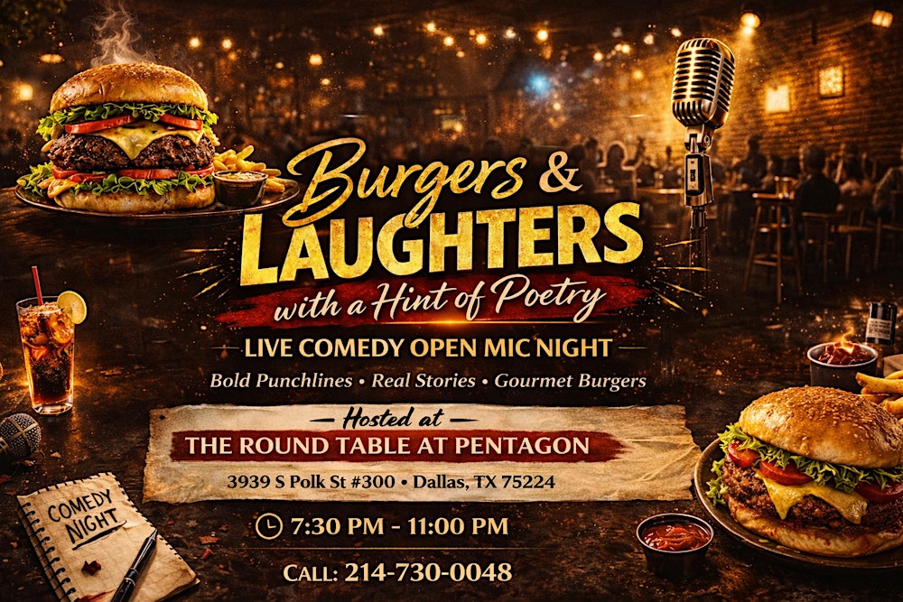 Burgers and Laughter with a hint of Poetry