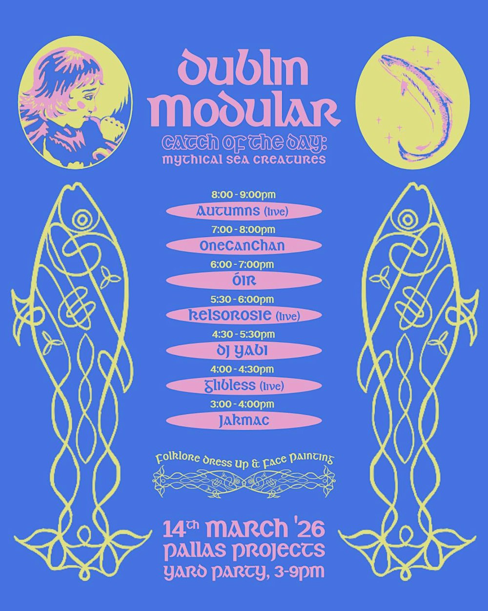 Dublin Modular Pre Paddys Day 'Catch of the Day' Tix drop noon