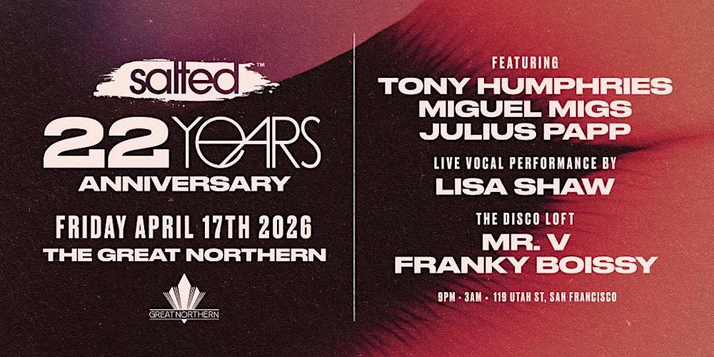 Salted 22 Years Anniversary